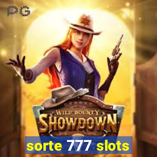 sorte 777 slots